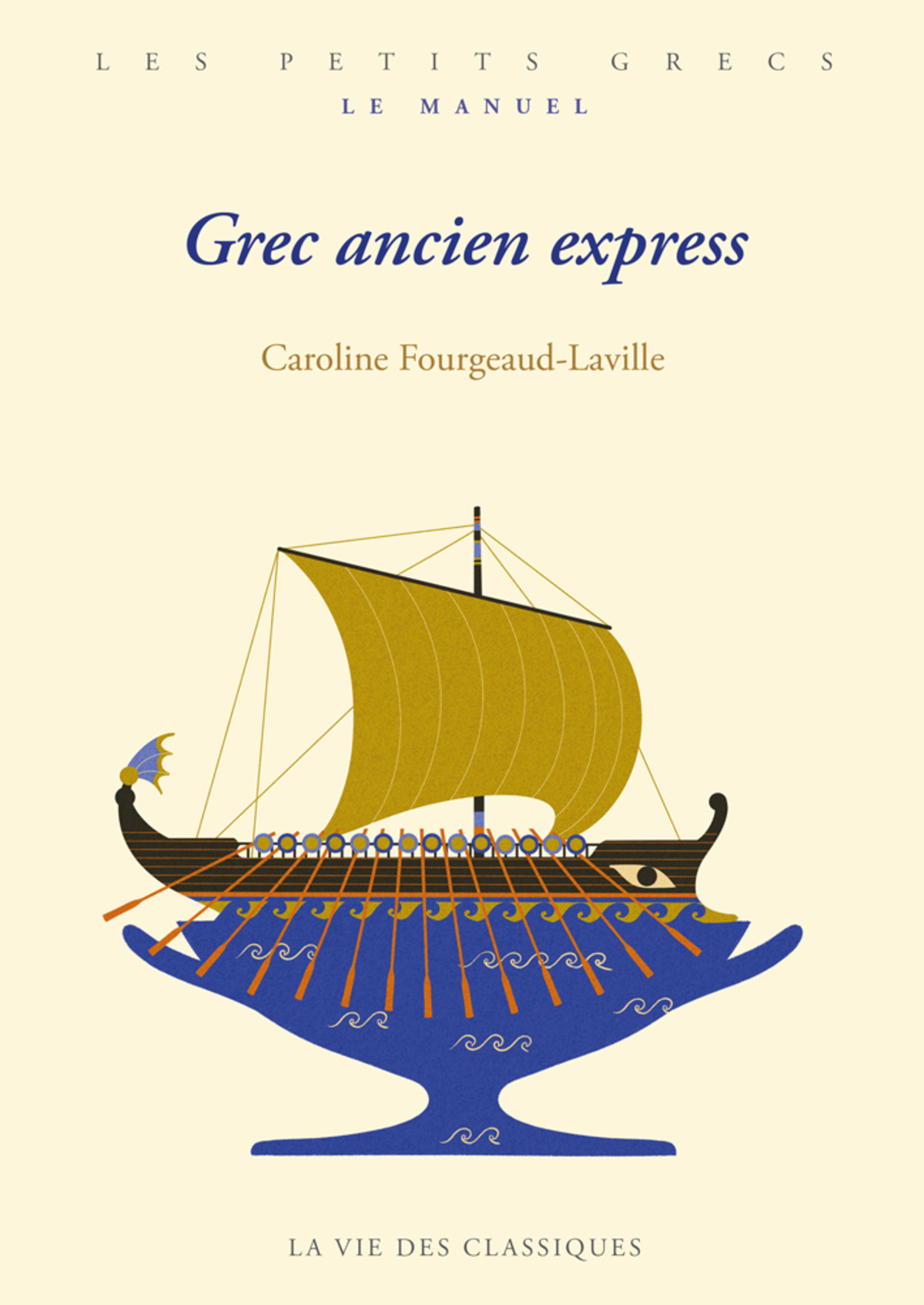 Grec ancien express | La Vie des Classiques