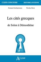 Couverture de Les cités grecques de Solon à Démosthène