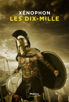 Couverture de Xénophon, Les Dix-Mille