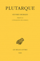 Couverture de Plutarque, Œuvres morales, Traité 63