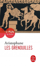 Couverture de Aristophane, Les Grenouilles