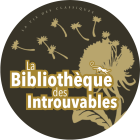 Logo La Bibliothèque des Introuvables