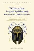 Couverture de Patrocle dans l’ombre d’Achille