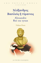 Couverture d'Alexandre Roi ou tyran