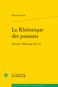 Couverture de Olivier Renaut, La Rhétorique des passions