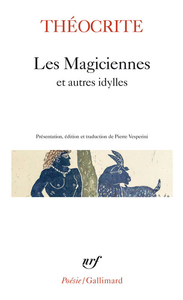 Couverture de Théocrite, Les Magiciennes et autres idylles