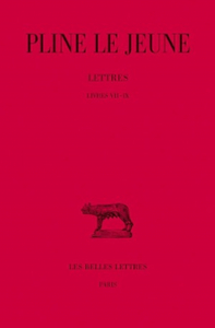 Couverture de Pline le Jeune, Lettres, Tome III : Livres VII-IX