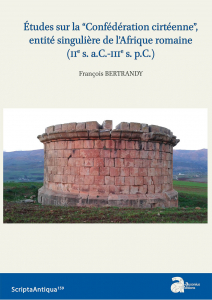 Couverture de Études sur la “Confédération cirtéenne”, entité singulière de l'Afrique romaine (IIe s. a.C.-IIIe s. p.C.)