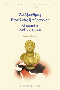 Couverture d'Alexandre Roi ou tyran