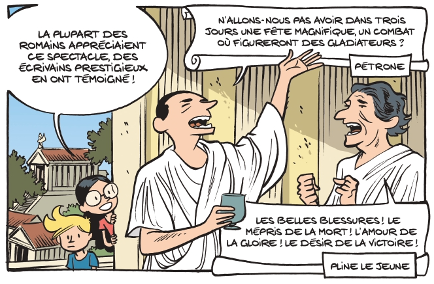 Fig. 12-13. – Extraits de Juvénal, Pline le Jeune et Pétrone (Les Gladiateurs : Jeux de Romains p. 29) Savoia, Erre, Trondheim © Dupuis, 2024.