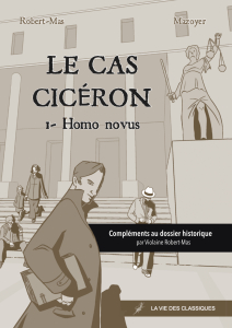 Le Cas Cicéron T1 - Compléments au dossier historique