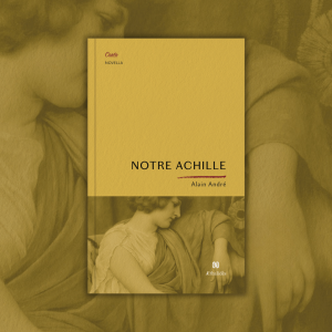 André, Notre Achille